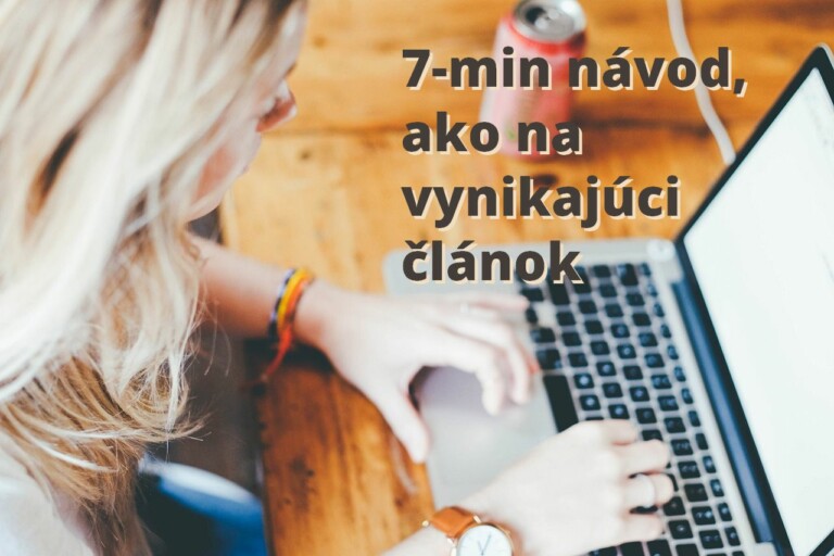 7-minútový návod, ako písať články
